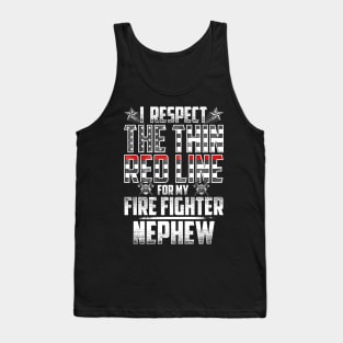 Fire Fighter Nephew Thin Red Line Tank Top